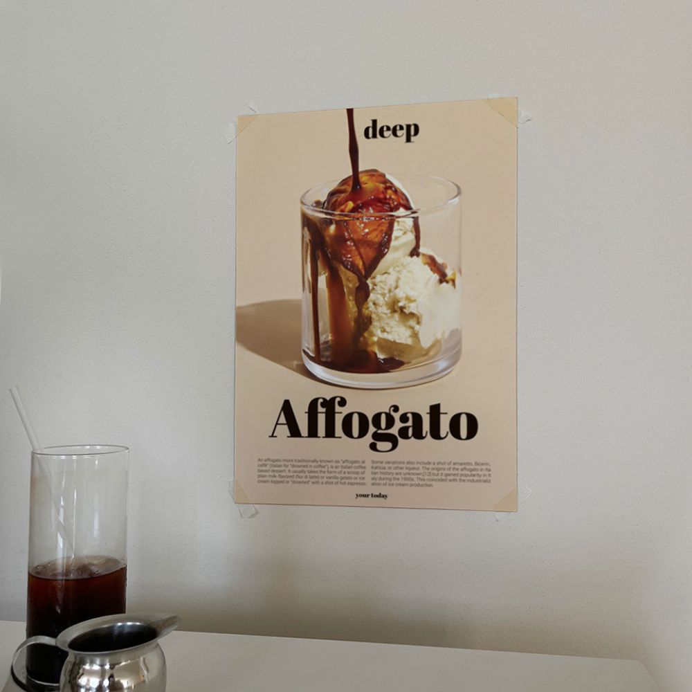 your today ポスター Affogato