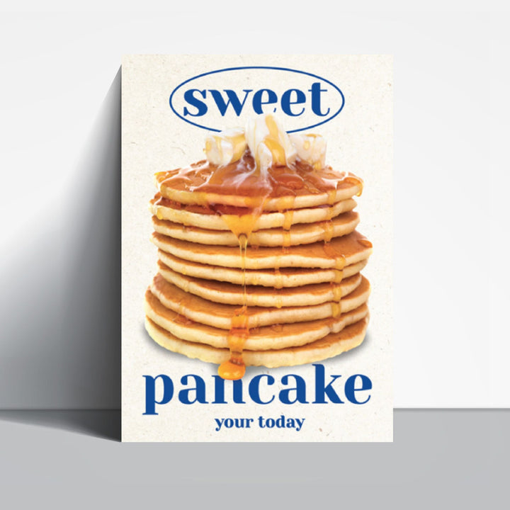 your today ポスター Sweet Pancake