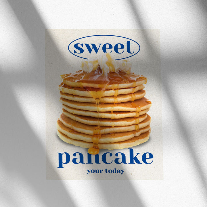 your today ポスター Sweet Pancake