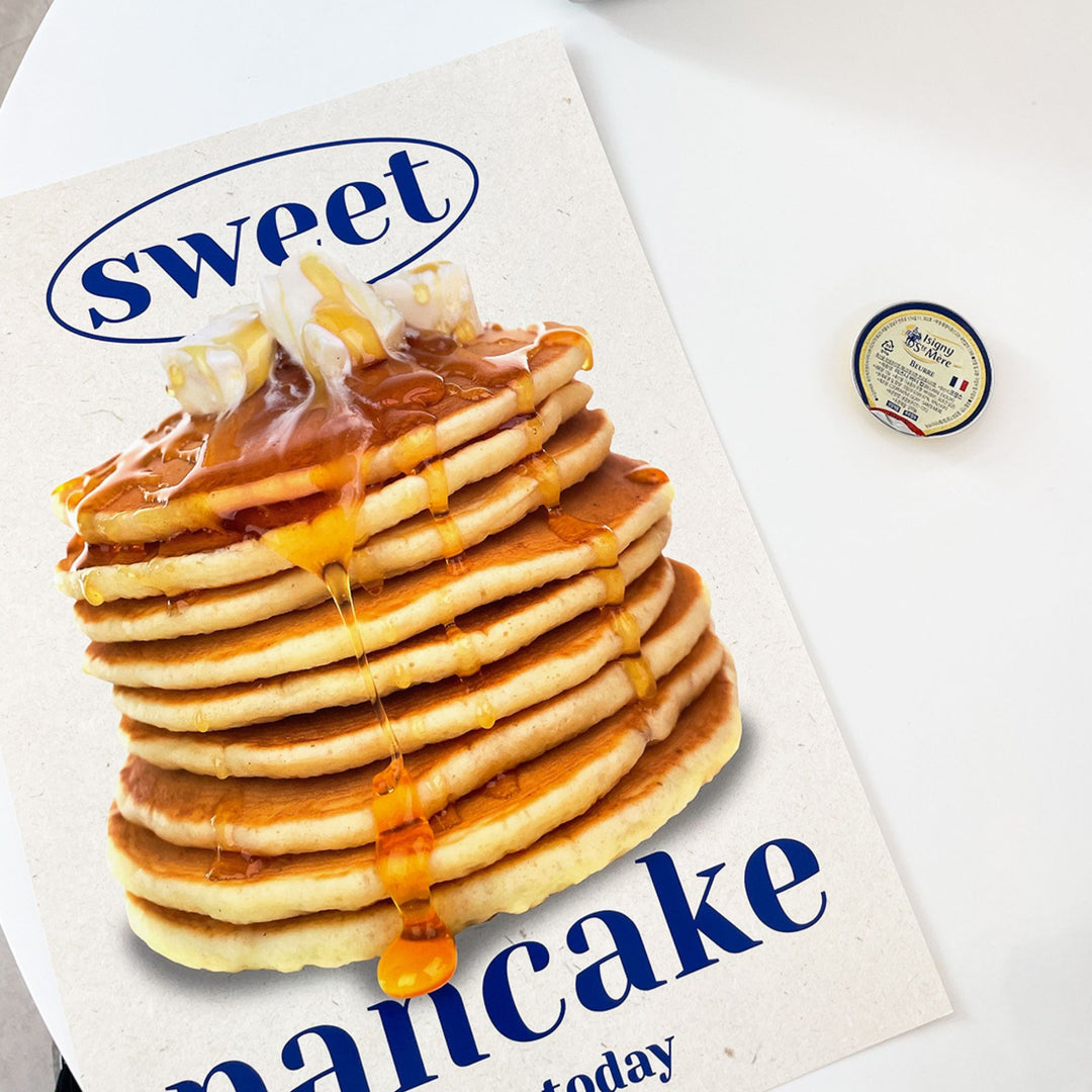 your today ポスター Sweet Pancake